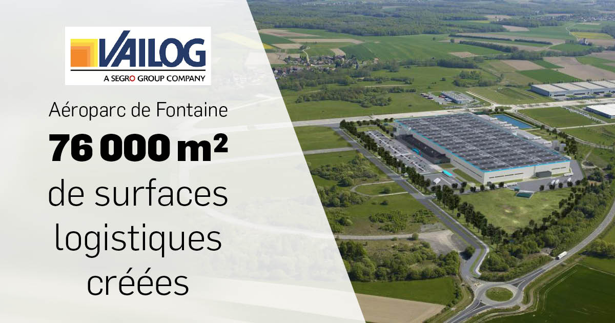 Aéroparc de Fontaine – Vailog Segro Aéroparc de Fontaine - Vailog Segro - Une surface d'implantation d'une très grande ampleur